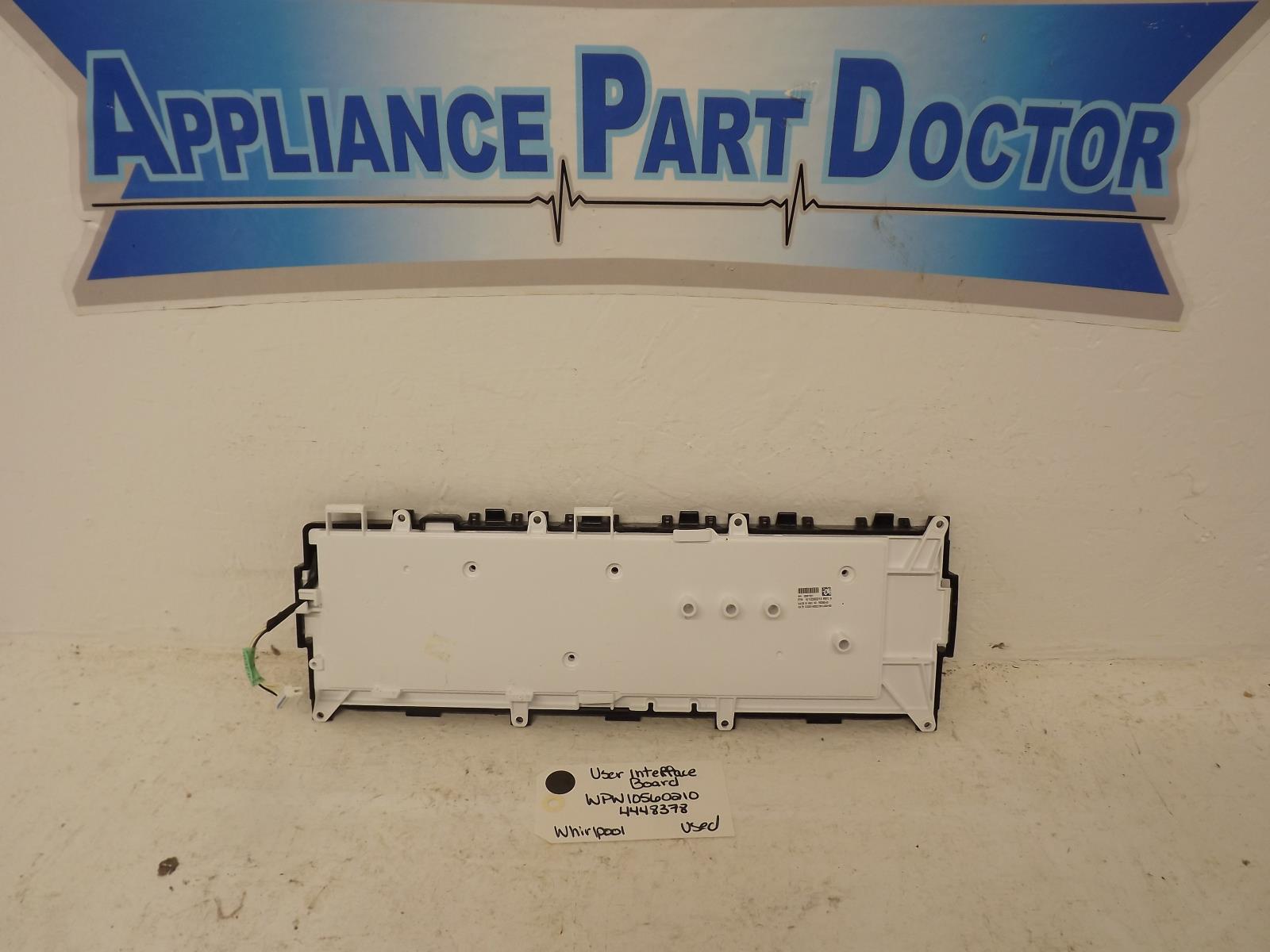 Whirlpool Washer WPW10560210 4448378 User Interface Board Used Whirlpool Washer WPW10560210 4448378 User Interface Board Used